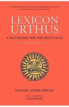 Lexicon Urthus, Second Edition - Michael Andre-driussi