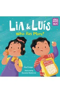 Lia & Luis: Who Has More?: Who Has More? - Ana Crespo