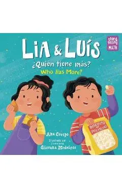 Lia Y Luís: ¿Quién Tiene Más? / Lia & Luis: Who Has More? - Ana Crespo