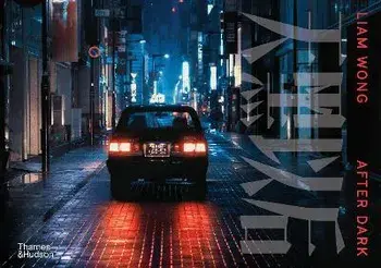 Liam Wong: After Dark, Hardback/Liam Wong