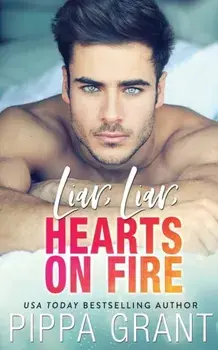 Liar, Liar, Hearts on Fire, Paperback/Pippa Grant