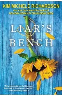 Liar's Bench - Kim Michele Richardson