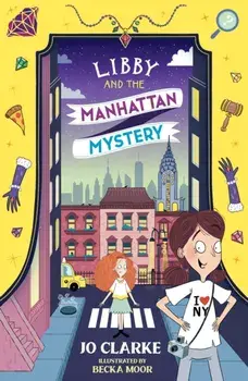 Libby and the Manhattan Mystery, Paperback/Jo Clarke