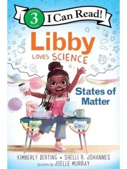 Libby Loves Science: States of Matter, Paperback/Shelli R. Johannes
