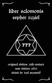 Liber Salomonis: Sepher Raziel, Paperback/King Solomon