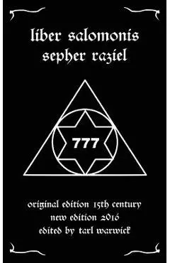 Liber Salomonis: Sepher Raziel - Tarl Warwick
