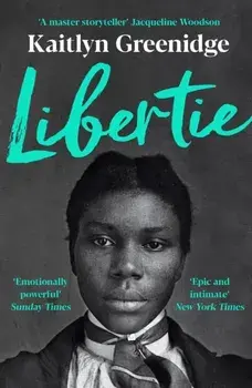 Libertie. Main, Paperback/Kaitlyn Greenidge