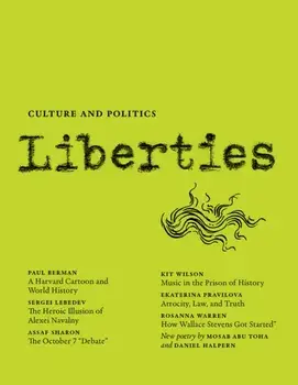 Liberties Journal of Culture and Politics. 4 ed, Paperback/Benjamin Balint