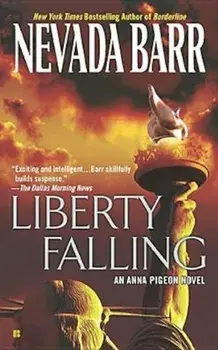 Liberty Falling, Paperback/Nevada Barr