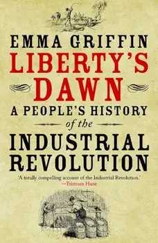Liberty's Dawn, Paperback/Emma Griffin
