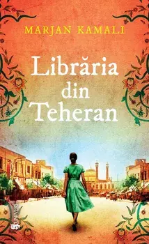 Libraria din Teheran/Marjan Kamali