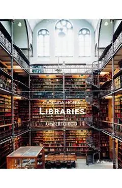 Libraries: Candida H�fer - Umberto Eco