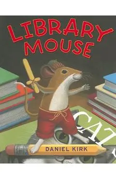 Library Mouse #1 - Daniel Kirk