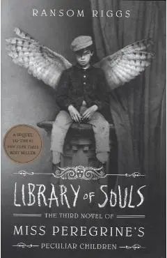 Library Of Souls - Ransom Riggs