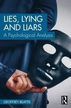 Lies, Lying and Liars. A Psychological Analysis, Paperback/***
