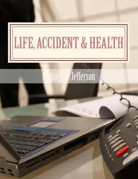 Life, Accident & Health: Insurance Pre-Licensing Course, Paperback/Rodney M. Jefferson