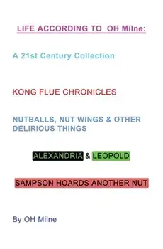 Life According to OH Milne, Paperback/Oh Milne
