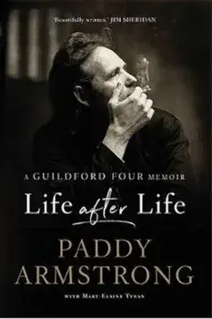 Life After Life, Paperback/Paddy Armstrong