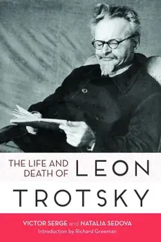 Life and Death of Leon Trotsky, Paperback/Victor Serge