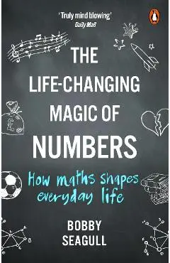 Life-Changing Magic of Numbers - Bobby Seagull