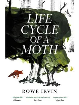 Life Cycle of a Moth, Paperback/Rowe Irvin