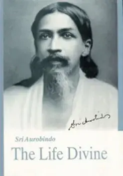 Life Divine - U.S. Edition, Paperback/Aurobindo