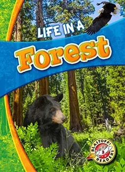 Life in a Forest, Hardback/Laura Hamilton Waxman