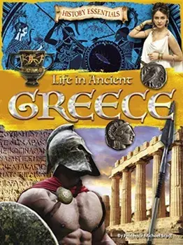 Life in Ancient Greece, Paperback/Michael Scott