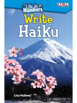 Life in Numbers: Write Haiku, Paperback/Lisa Holewa