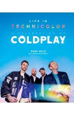 Life In Technicolor: A Celebration of Coldplay (2025) - Debs|croft Wild