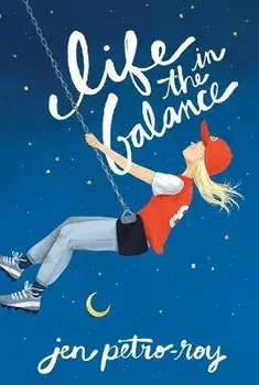 Life in the Balance, Paperback/Jen Petro-Roy