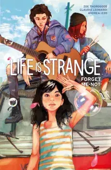 Life Is Strange: Forget-Me-Not, Paperback/Zoe Thorogood