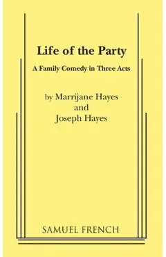 Life of the Party - Joseph Hayes