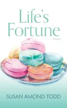 Life's Fortune, Paperback/Susan Amond Todd