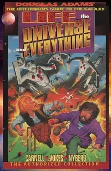 Life, the Universe, and Everything, the Authorized Collection: Douglas Adams the Hitchhiker's Guide to the Galaxy, Paperback/John Carnell