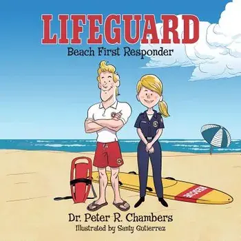 Lifeguard: Beach First Responder, Paperback/Peter R. Chambers