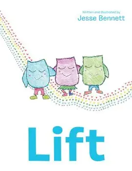 Lift, Paperback/Jesse Bennett
