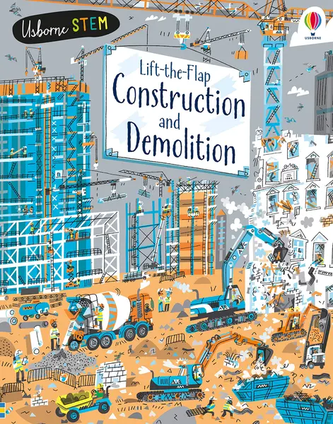 Lift-the-Flap Construction and Demolition | Jerome Martin
