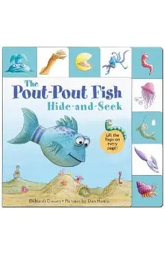 Lift-The-Flap Tab: Hide-And-Seek, Pout-Pout Fish - Deborah Diesen