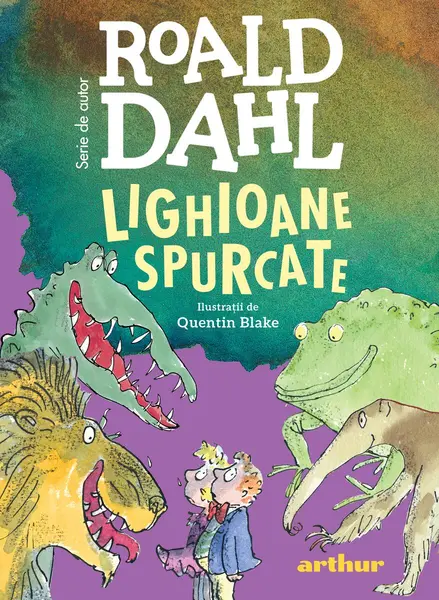 Lighioane spurcate | format mare - Roald Dahl