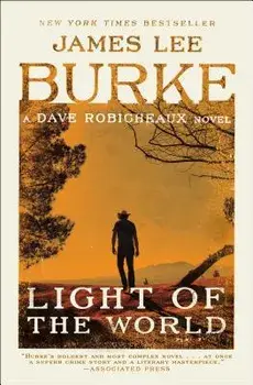 Light of the World, Paperback/James Lee Burke