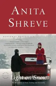 Light on Snow, Paperback/Anita Shreve