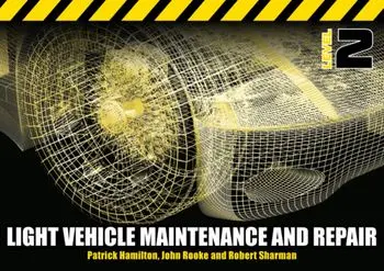 Light Vehicle Maintenance and Repair Level 2. Soft Bound Version, Paperback/John Rooke