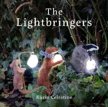 Lightbringers, Hardback/Karin Celestine