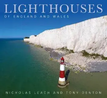 Lighthouses of England and Wales, Hardcover/Nicholas Leach