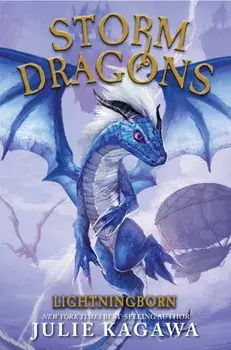 Lightningborn. (Storm Dragons, Book 1), Paperback/Julie Kagawa
