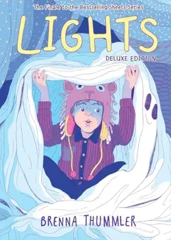 Lights Deluxe Edition, Hardback/Brenna Thummler