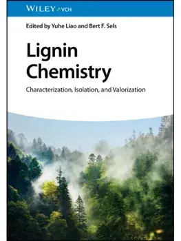 Lignin Chemistry. Characterization, Isolation, and Valorization, Hardback/***