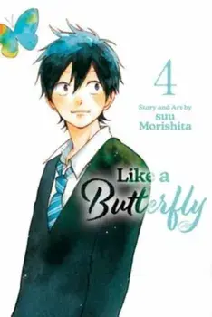 Like a Butterfly, Vol. 4, Paperback/suu Morishita