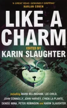 Like A Charm, Paperback/Karin Slaughter